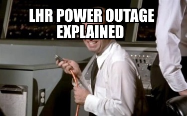 lhr-power-outage-explained