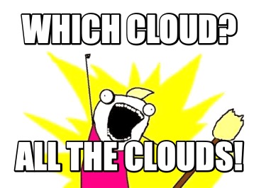 which-cloud-all-the-clouds