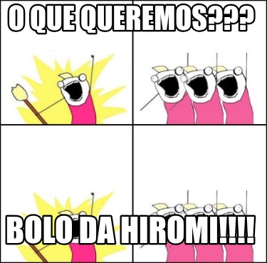 o-que-queremos-bolo-da-hiromi2