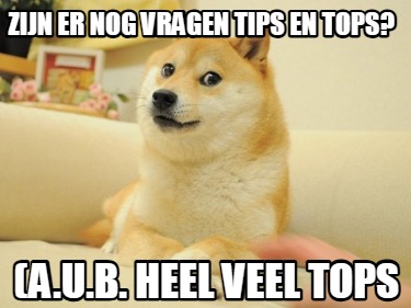 zijn-er-nog-vragen-tips-en-tops-a.u.b.-heel-veel-tops2