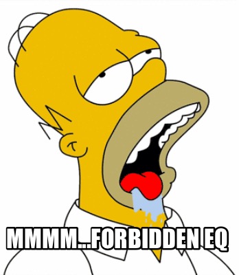 mmmm...forbidden-eq