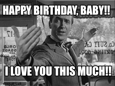 happy-birthday-baby-i-love-you-this-much