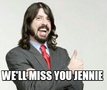 well-miss-you-jennie