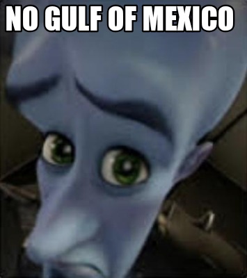 no-gulf-of-mexico