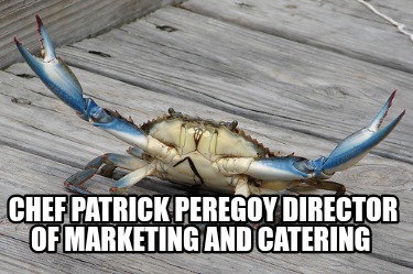 chef-patrick-peregoy-director-of-marketing-and-catering