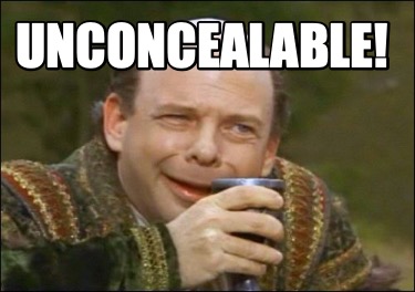 unconcealable