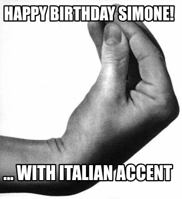 happy-birthday-simone-...-with-italian-accent