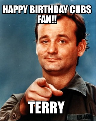 happy-birthday-cubs-fan-terry